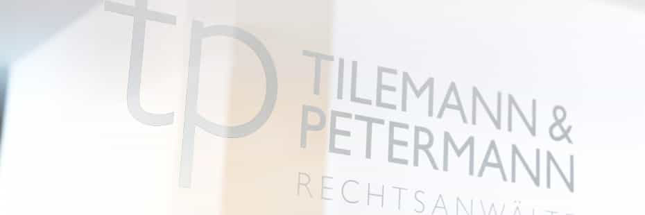 Schriftzug Tilemann & Petermann Rechtsanwälte